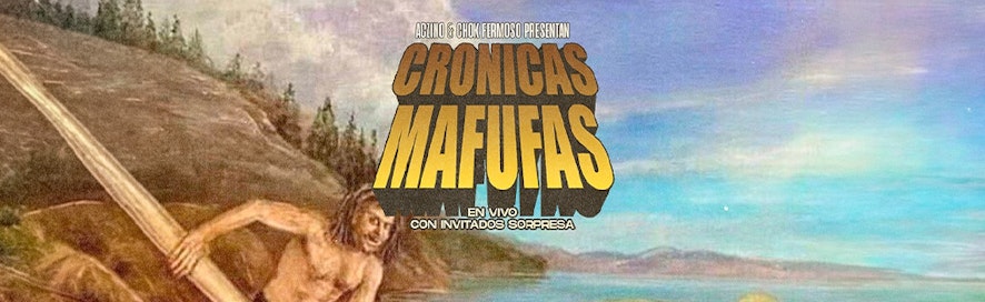 Crónicas Mafufas
